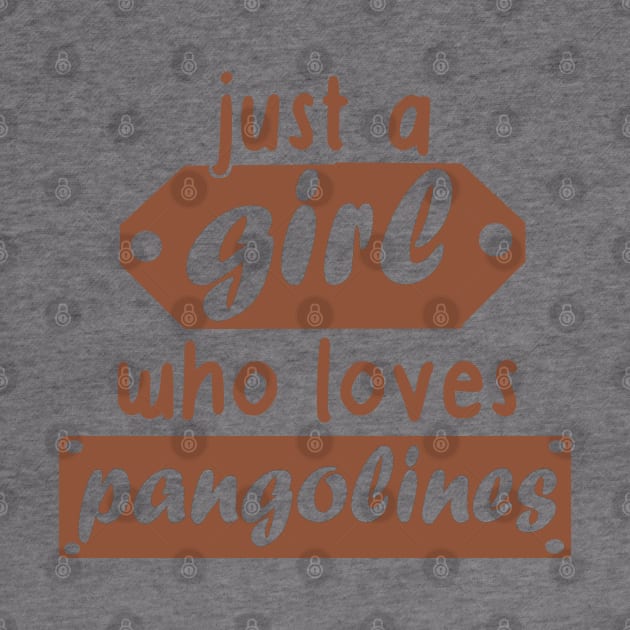 Pangolin girl pangolin women love motif by FindYourFavouriteDesign